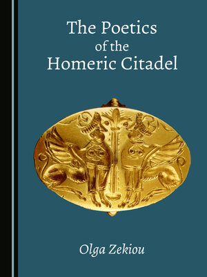 cover image of The Poetics of the Homeric Citadel